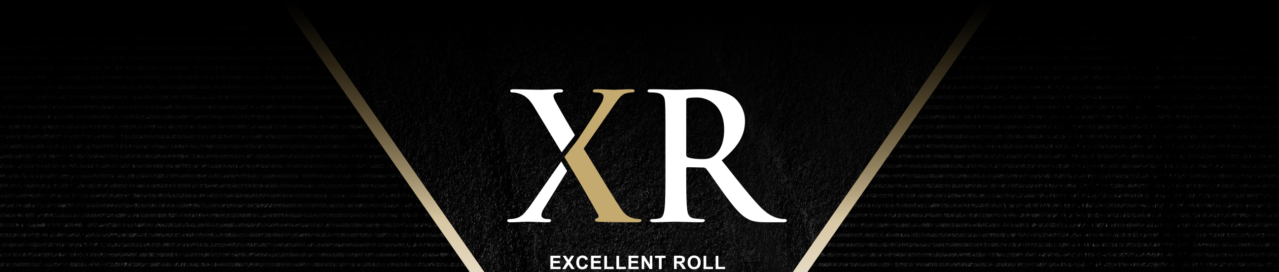 XR EXCELLENT ROLL